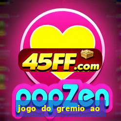 jogo do gremio ao vivo hd